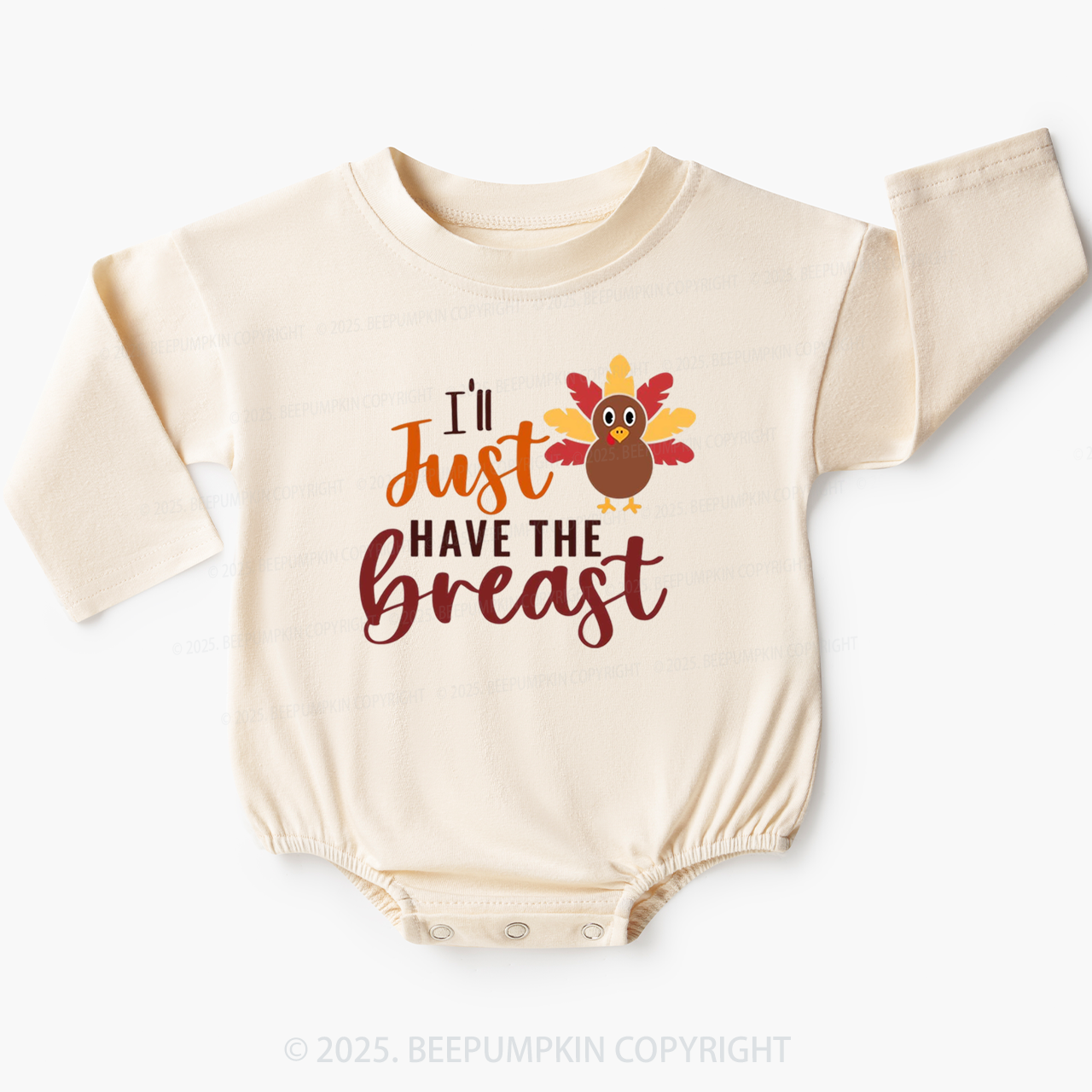 I'll Just HAVE THE Breast Thanksgiving Bubble Romper Beepumpkin