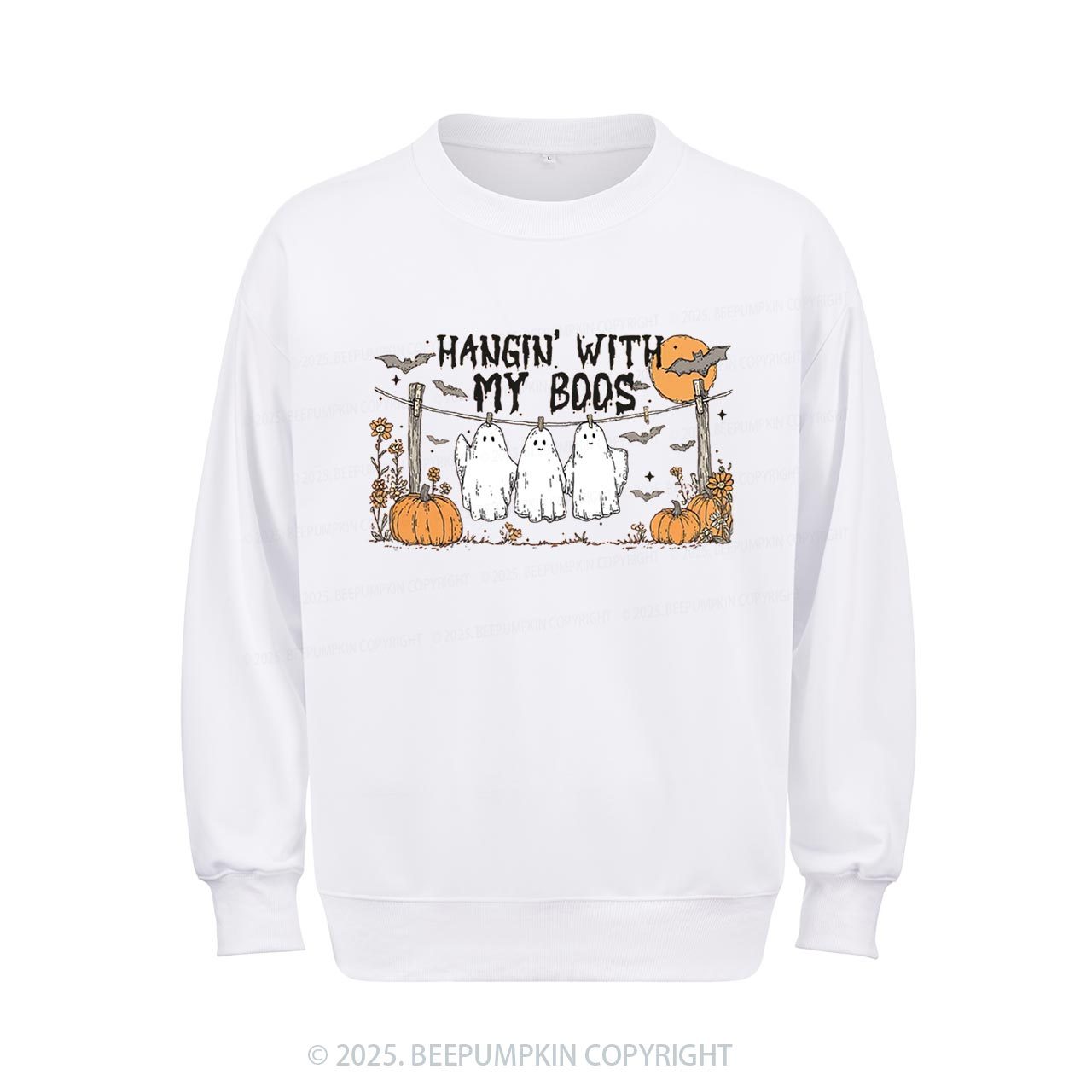 Hangin’ With My Boos Sweatshirt Beepumpkin