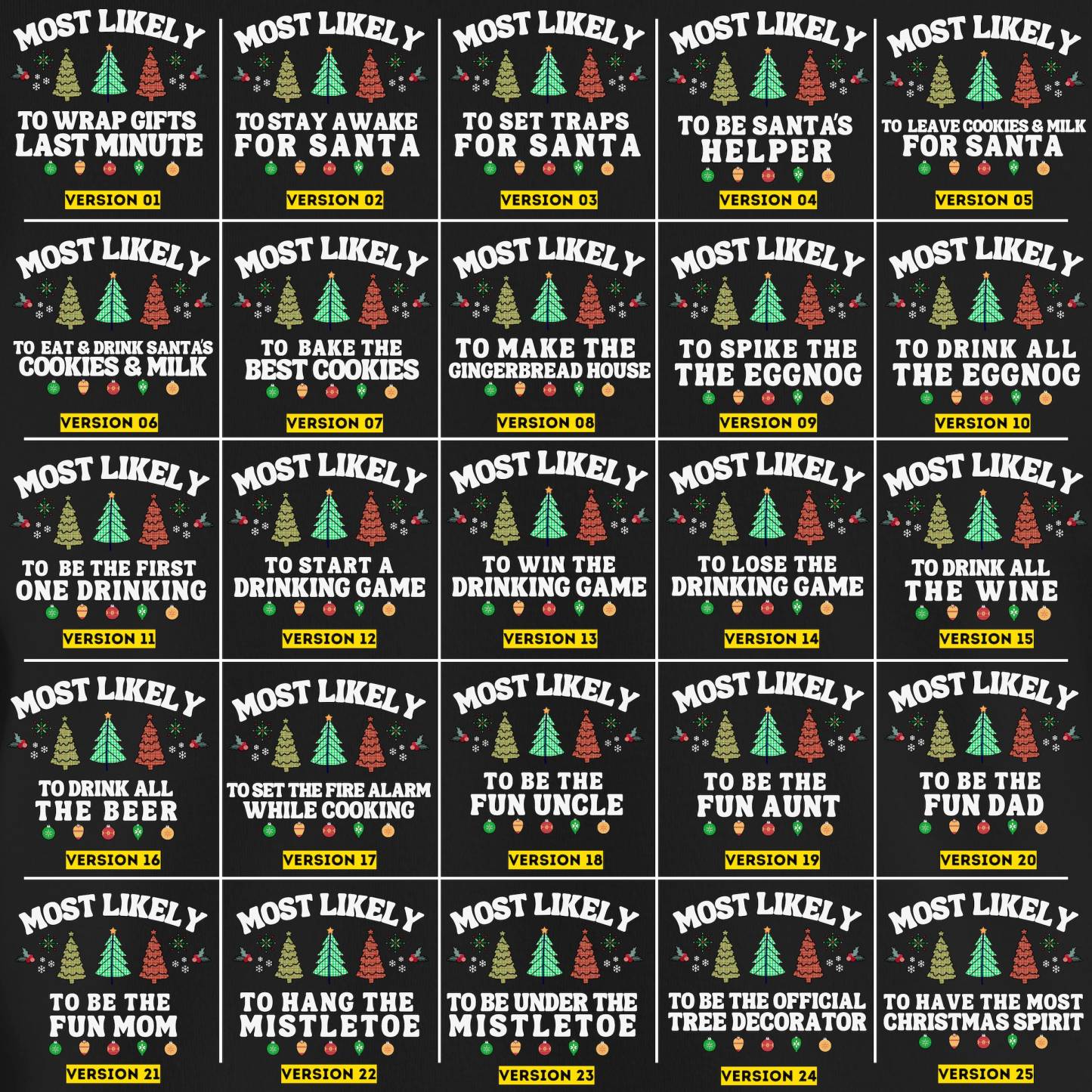 75 Most Likely To Fun Quotes Christmas Sweatshirt