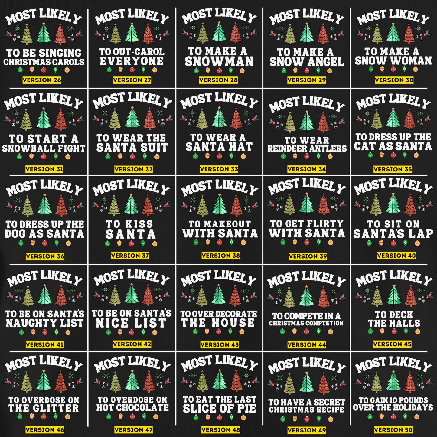 75 Most Likely To Fun Quotes Christmas Sweatshirt