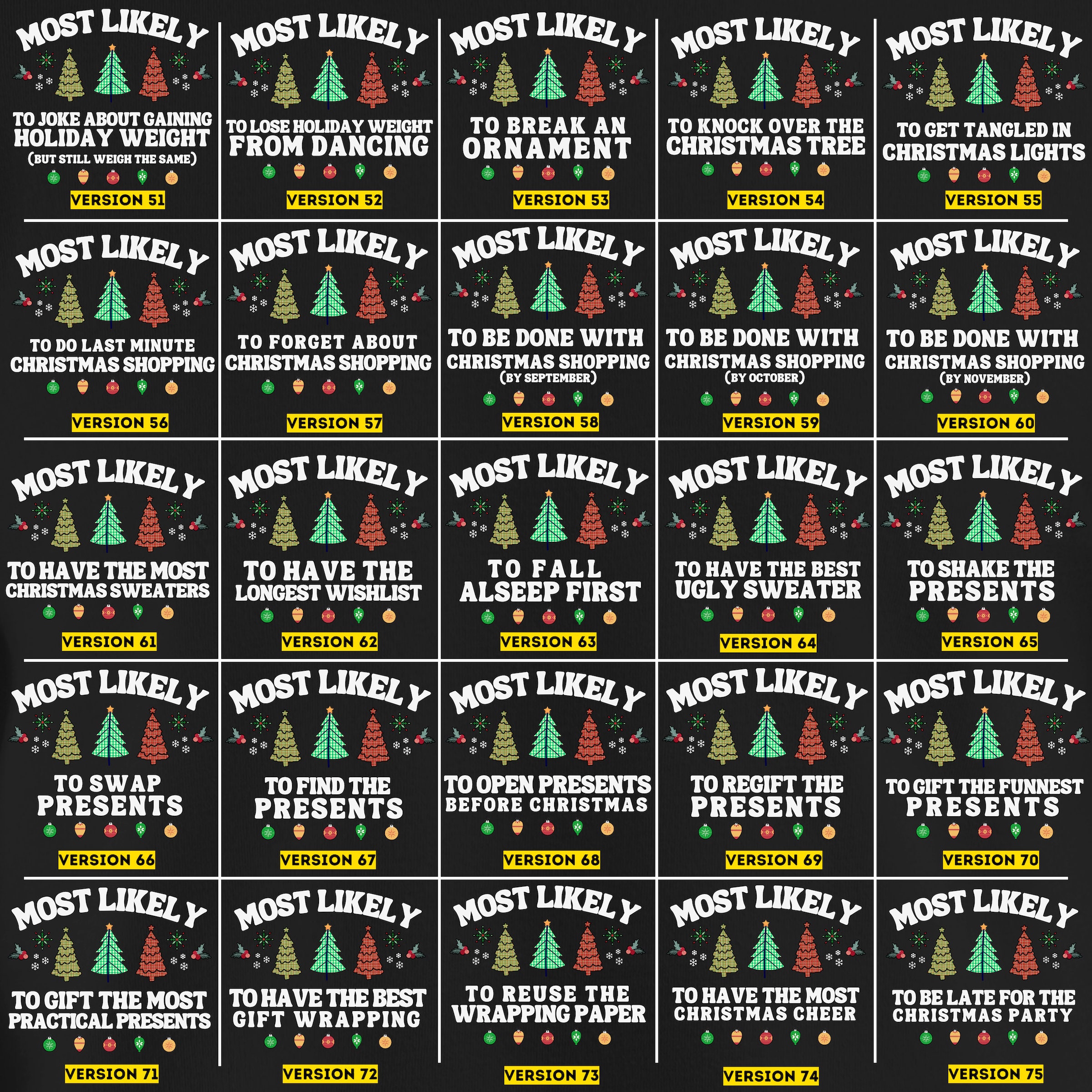 75 Most Likely To Fun Quotes Christmas Sweatshirt