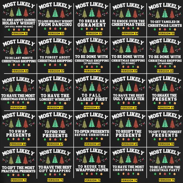 75 Most Likely To Fun Quotes Christmas Sweatshirt