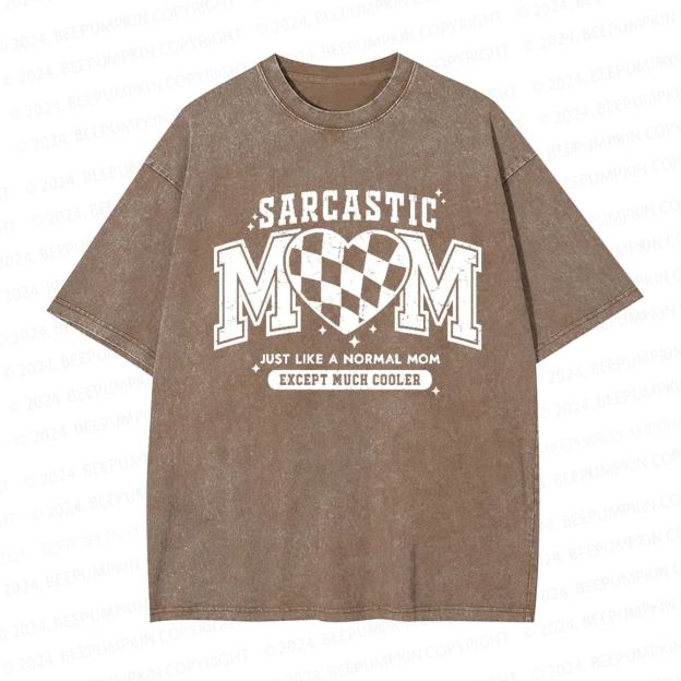 Sarcastic Mom Mama Washed T-Shirts 
