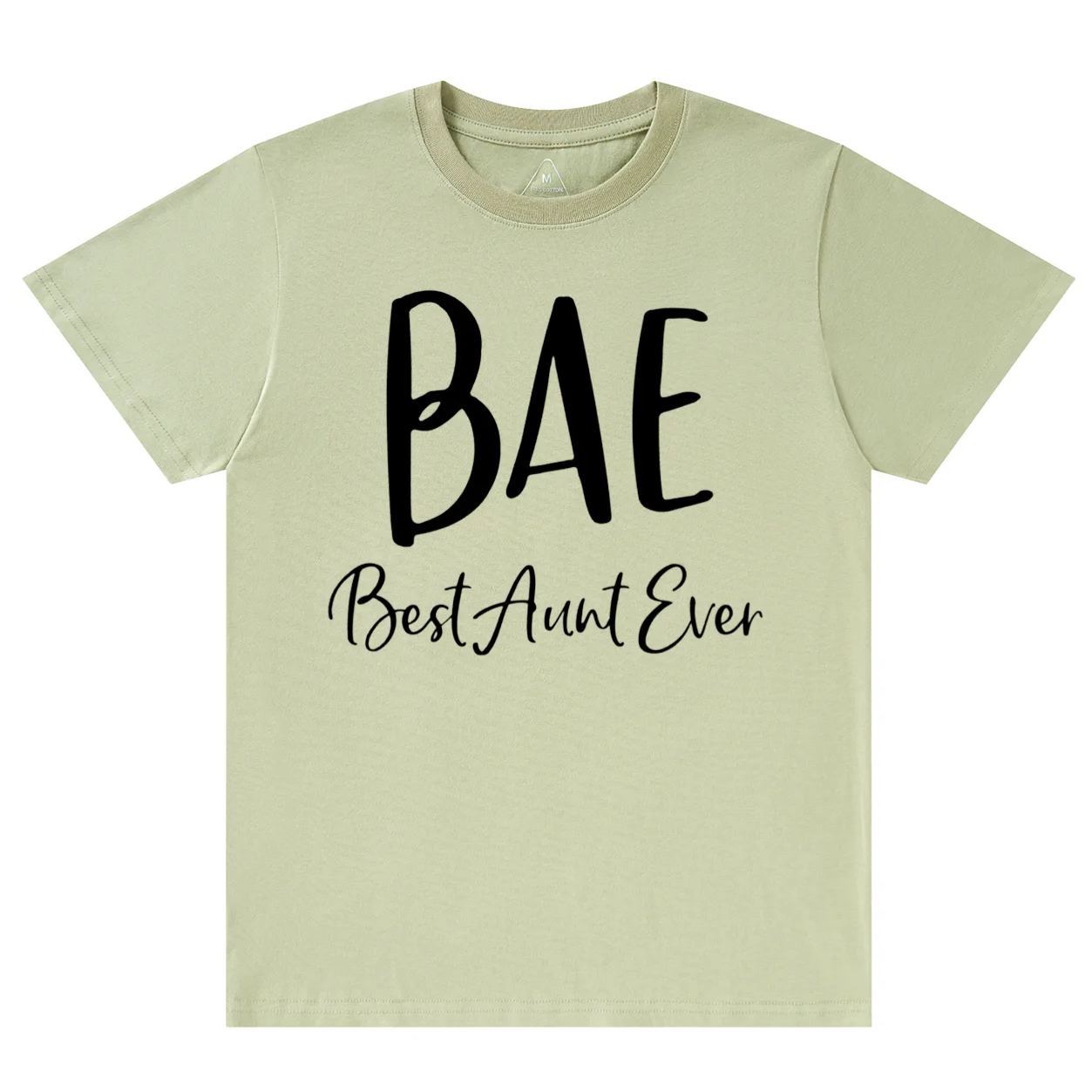 BAE Best Aunt Ever T-Shirts 