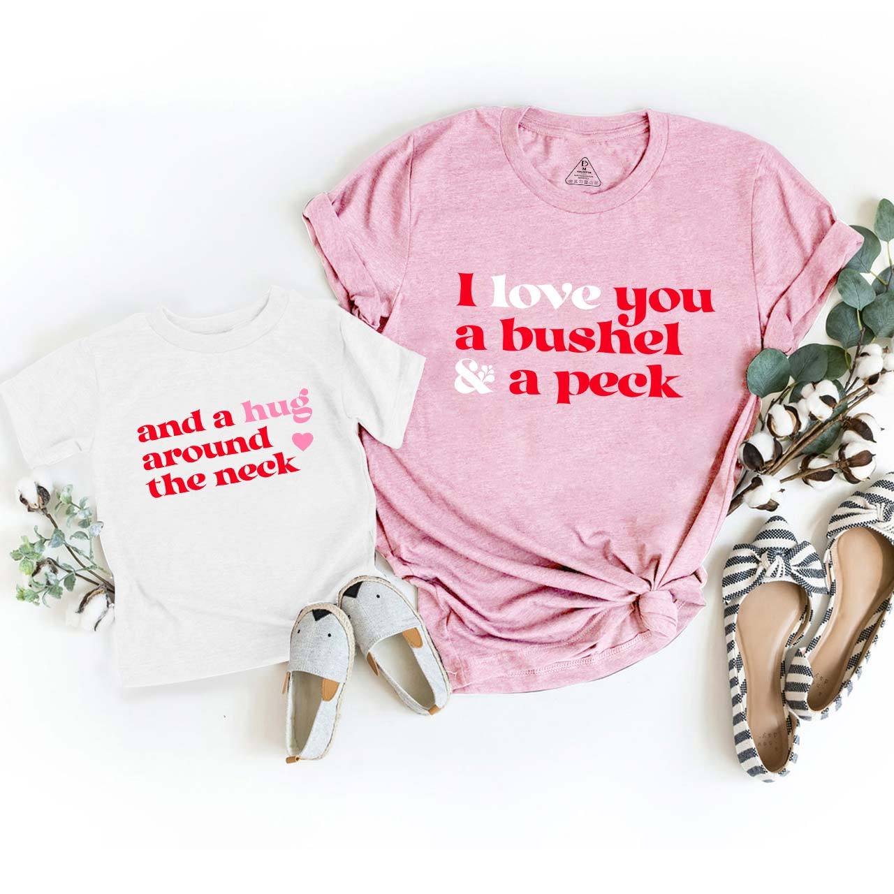 I Love You a Bushel and a Peck Mom&Me Shirt