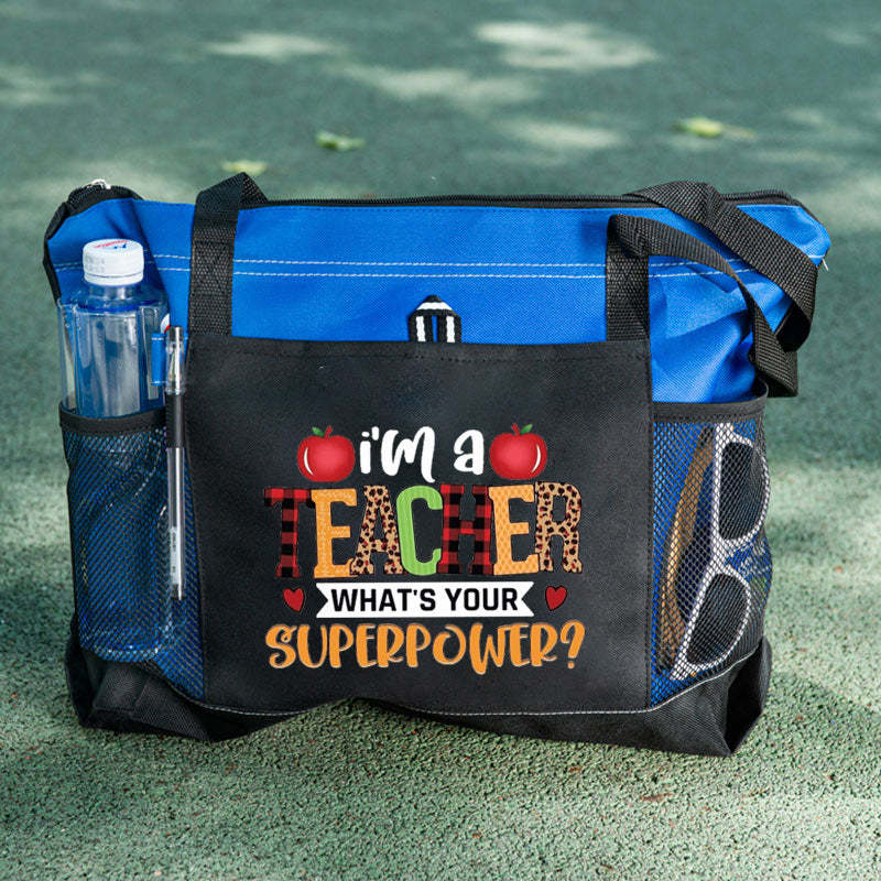 I'm a Teacher What's Your Superpower Tote Bag