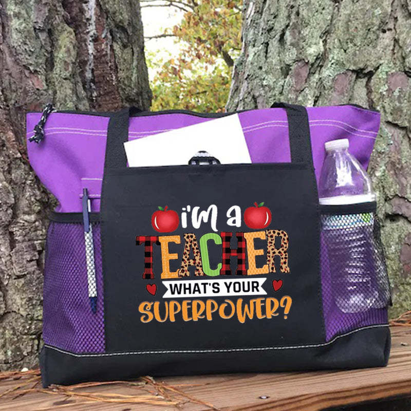 I'm a Teacher What's Your Superpower Tote Bag