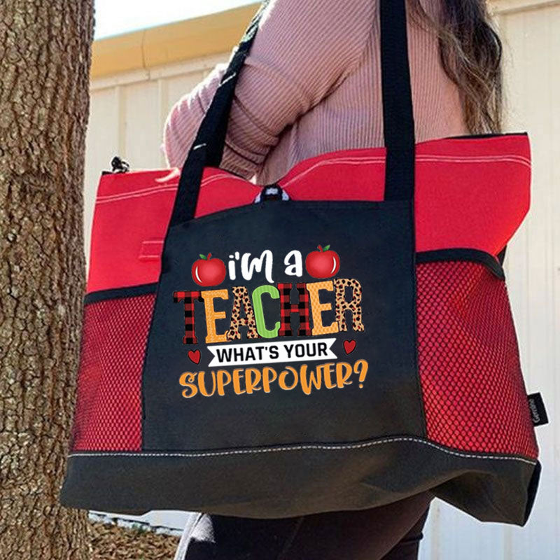 I'm a Teacher What's Your Superpower Tote Bag