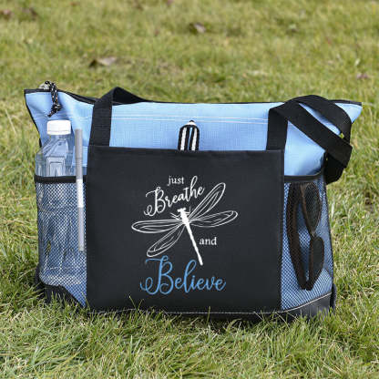 Just Breathe and Believe Tote Bag