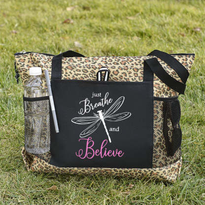 Just Breathe and Believe Tote Bag