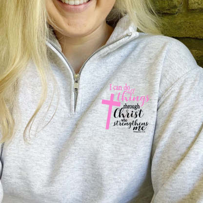 I Can Do All Things Pullover Sweatshirt  Jacket Gift