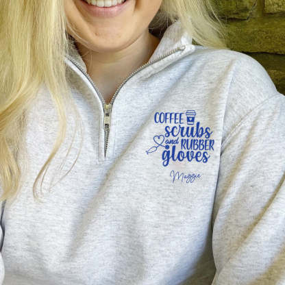 Coffee Scrubs and Rubber Gloves Pullover Sweatshirt