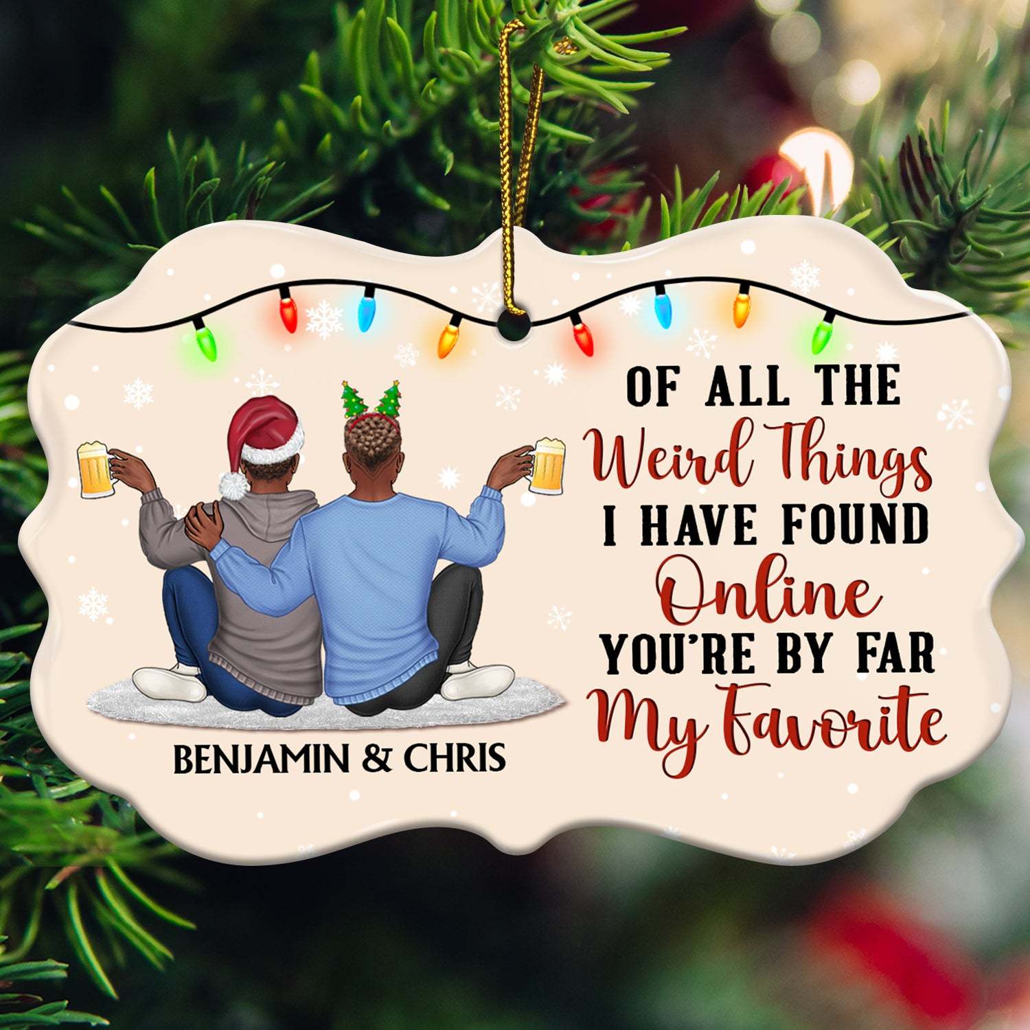 Of All The Weird Things - Christmas Gift For Couples, Husband, Wife - Personalized Medallion Ceramic Ornament