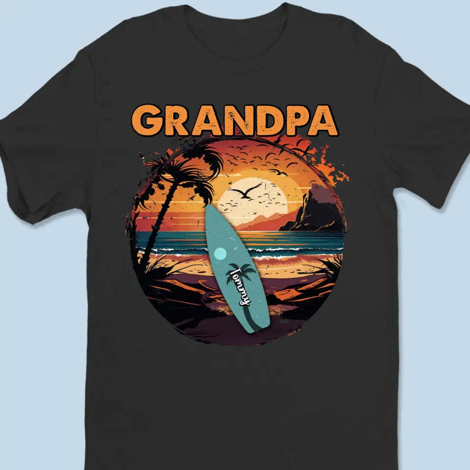 Grandpas Always Have Time For You - Family Personalized Custom Unisex T-shirt