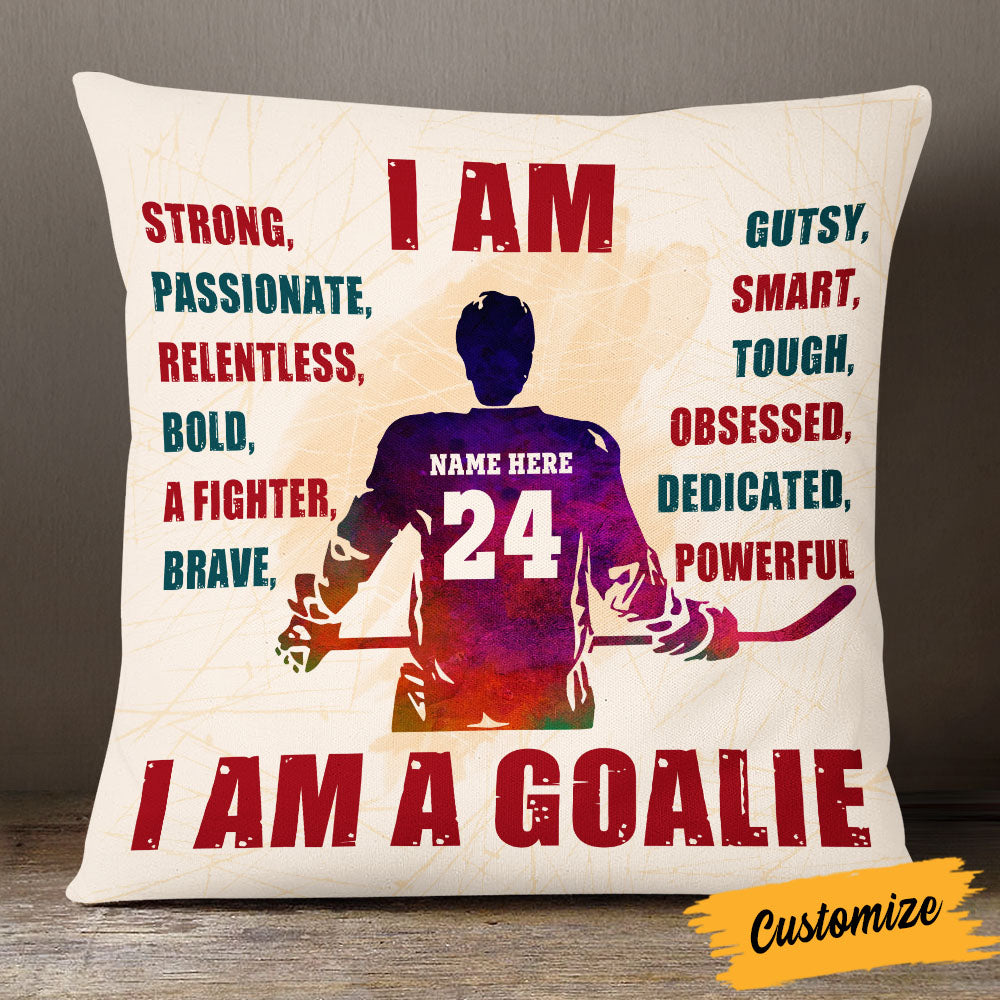 Personalized Sports Hockey Lover I Am Goalie Pillow