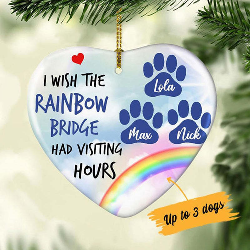 Personalized Memorial Dog Name Ornament, Wish The Rainbow Bridge Had Visiting Hours