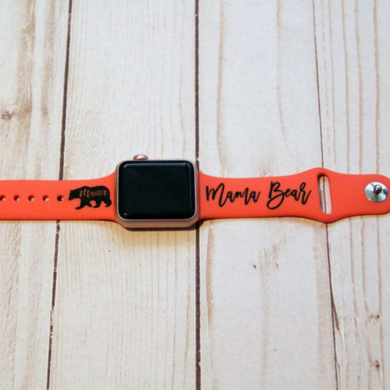 Mama Bear Watch Band, Silicone Watch Band for Apple, Samsung and Fitbit