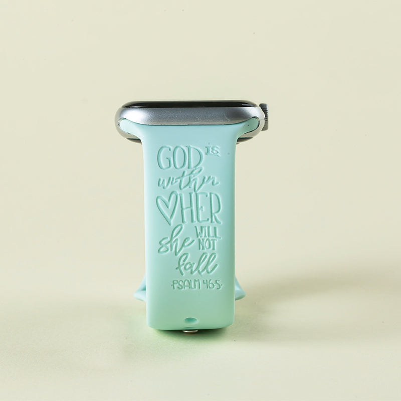 God is within her she will not fall / MOM engraved silicone watch band  for Apple and Samsung
