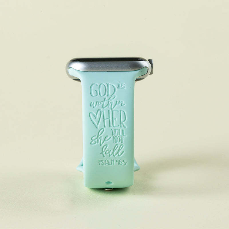 God is within her she will not fall / MOM engraved silicone watch band  for Apple and Samsung