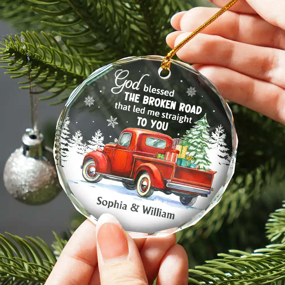 God Blessed The Broken Road Couple - Personalized Circle Glass Ornament