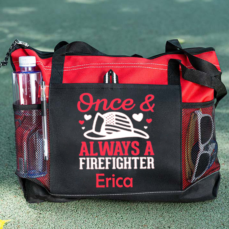Always A Firefighter Custom Tote Bag