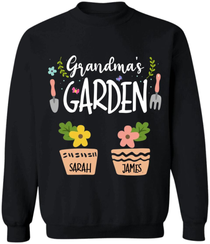 Grandma's Garden - Personalized Grandma  Sweatshirt