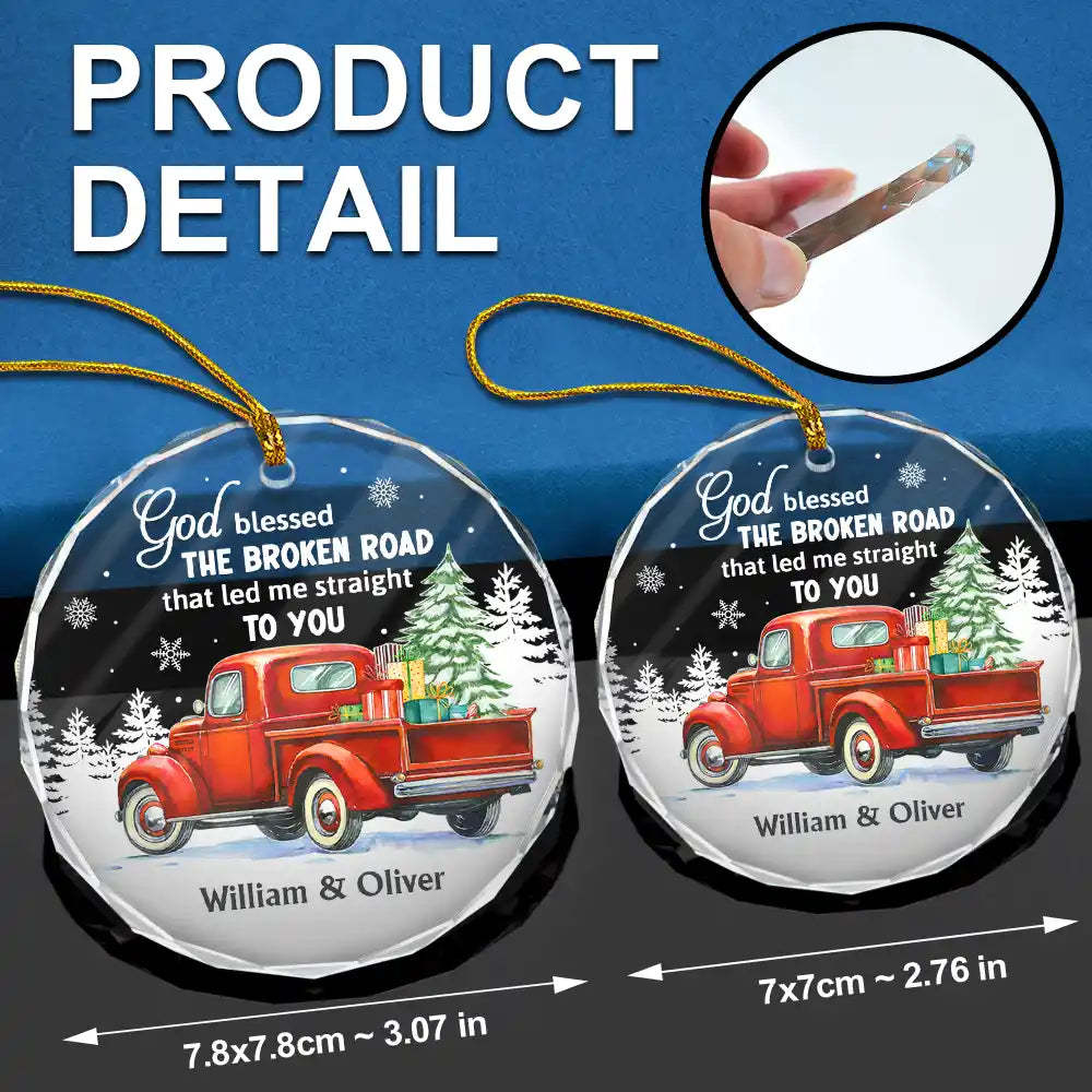 God Blessed The Broken Road Couple - Personalized Circle Glass Ornament