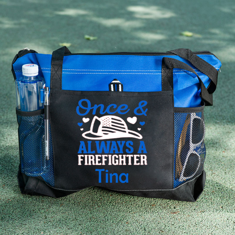 Always A Firefighter Custom Tote Bag