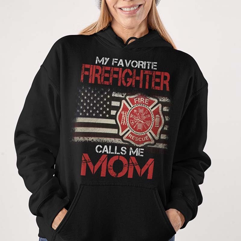 My Favorite Firefighter Calls Me Mom Long Sleeve Tee