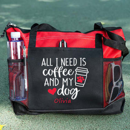 All I Need Is Coffee and My Dog Tote Bag, Personalized Tote Bag, Custom Tote Bag