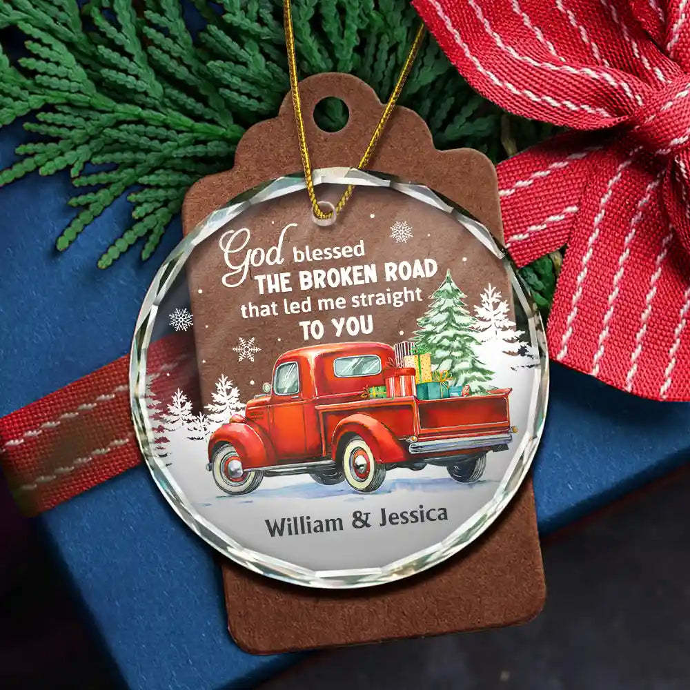 God Blessed The Broken Road Couple - Personalized Circle Glass Ornament