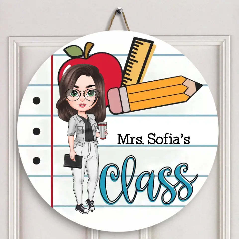 Welcome To My Classroom - Personalized Custom Door Sign - Teacher's Da