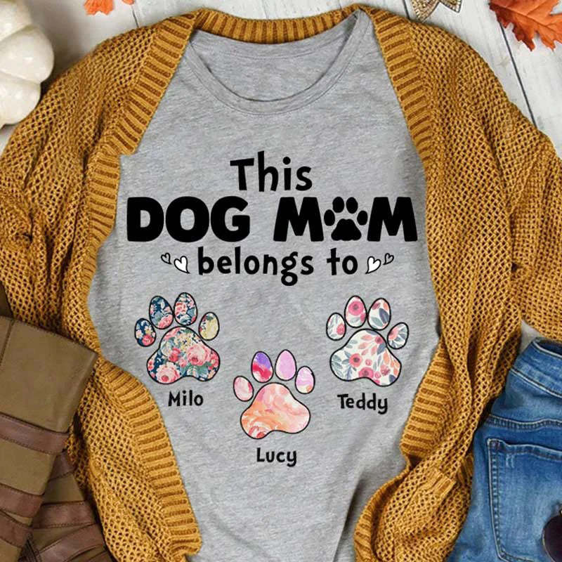 This Dog Mom Belongs to T-Shirt, Personalized Dog Mom T-Shirt