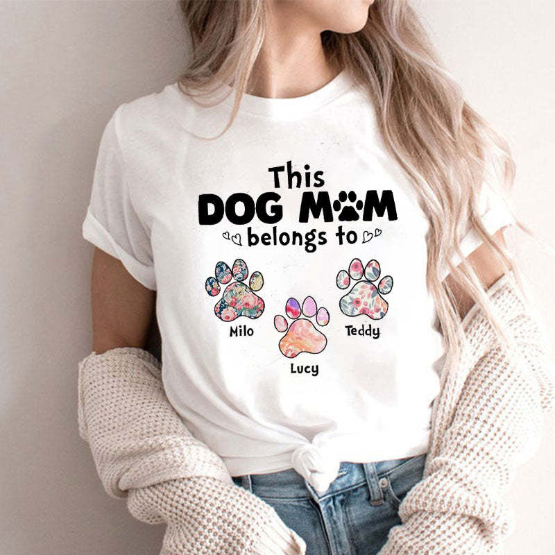 This Dog Mom Belongs to T-Shirt, Personalized Dog Mom T-Shirt