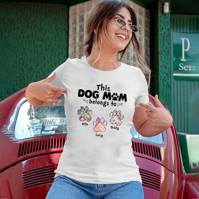 This Dog Mom Belongs to T-Shirt, Personalized Dog Mom T-Shirt
