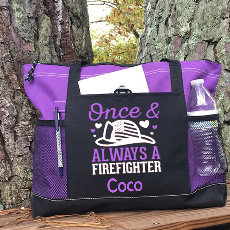 Always A Firefighter Custom Tote Bag