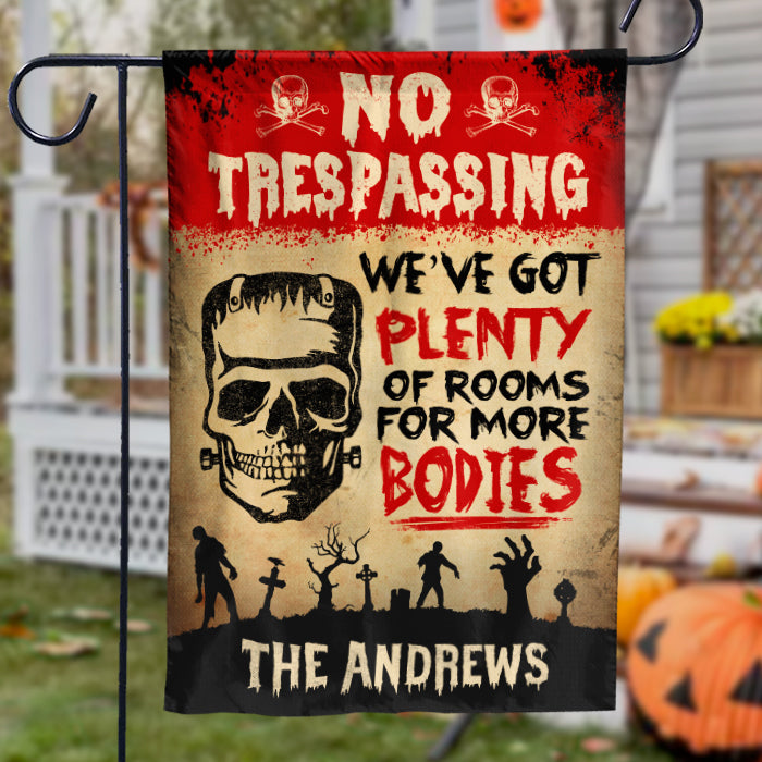 We've Got Plenty Of Rooms For More Bodies - Personalized Halloween Flag