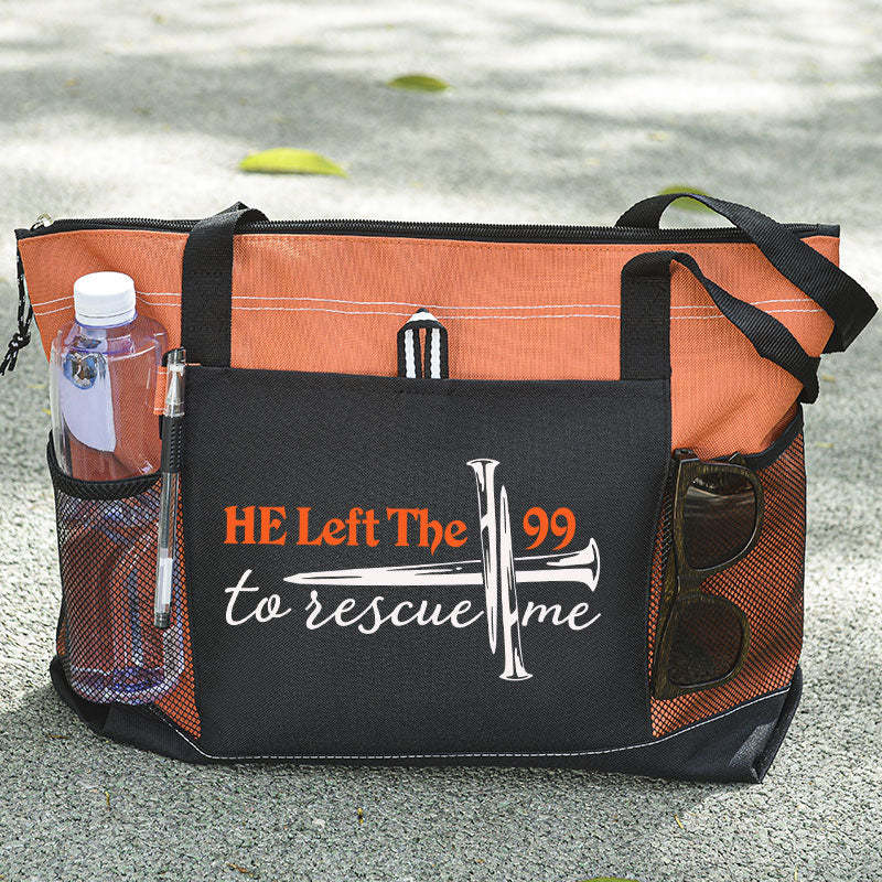 He Left The 99 To Rescue Me Tote Bag