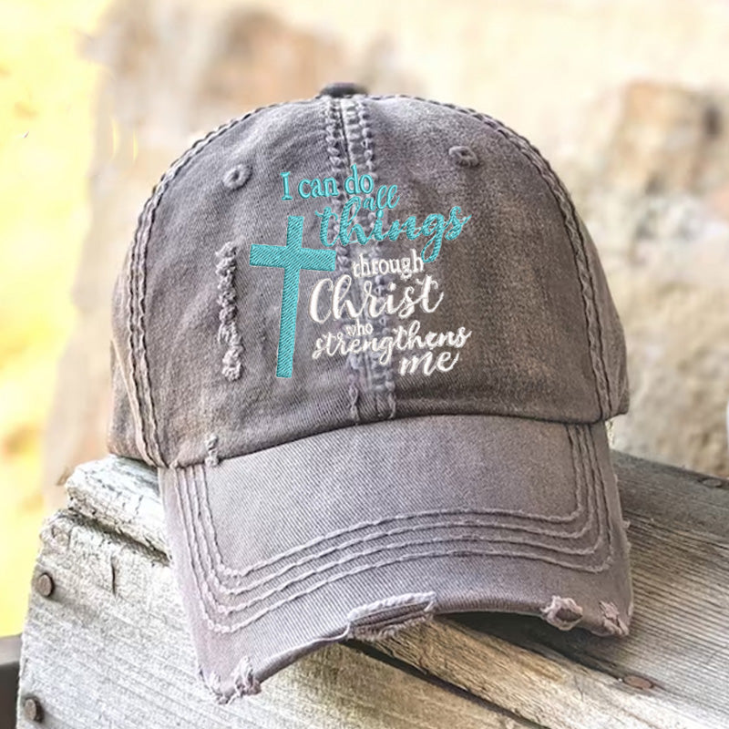 I can do all things through Christ Who strengthens me Cap