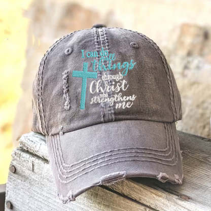I can do all things through Christ Who strengthens me Cap
