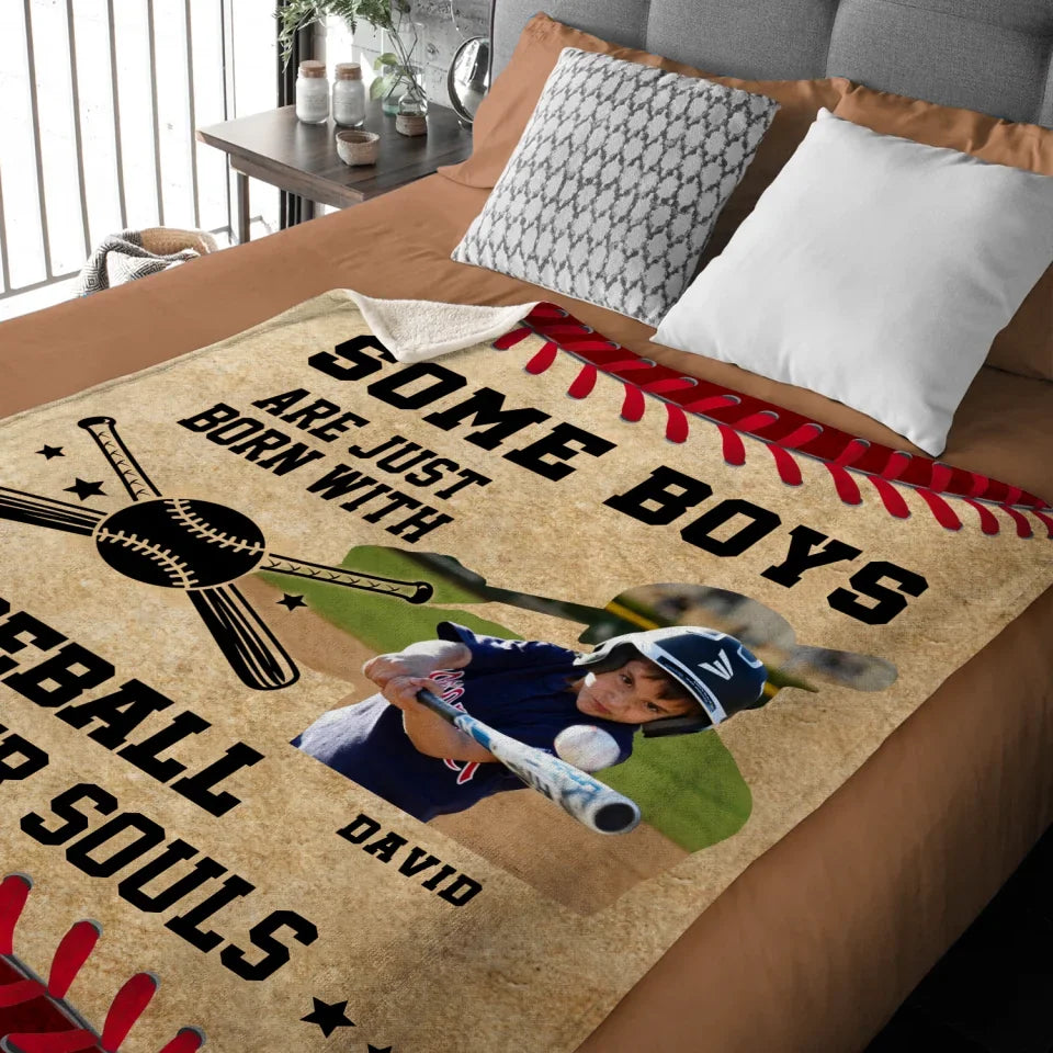 Some Boys Are Just Born With Baseball In Their Souls - Personalized Blanket, Baseball Gift 