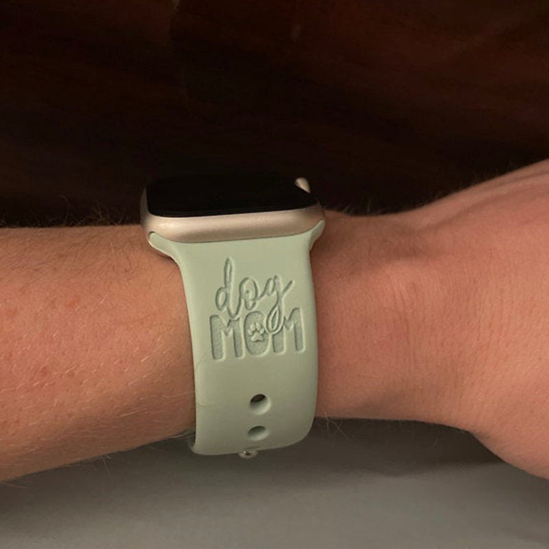 Engraved DOG MOM Watch Band