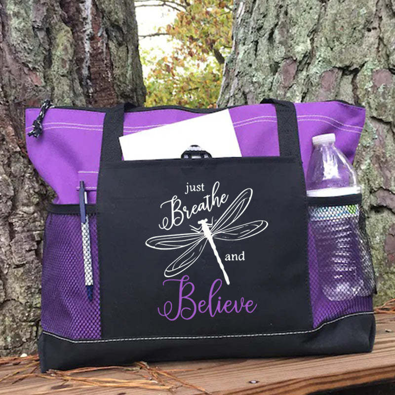 Just Breathe and Believe Tote Bag