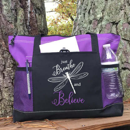 Just Breathe and Believe Tote Bag