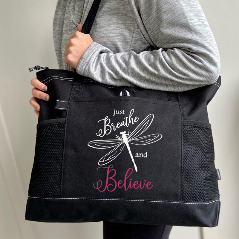 Just Breathe and Believe Tote Bag
