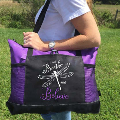 Just Breathe and Believe Tote Bag