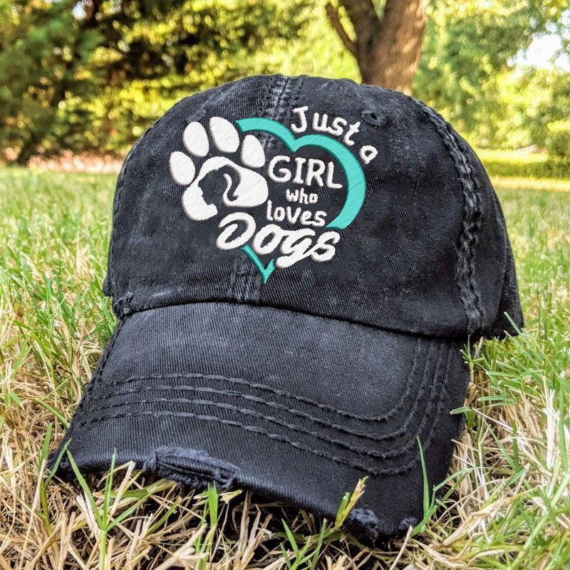 Just a Girl who Loves Dogs Embroidery Baseball Cap