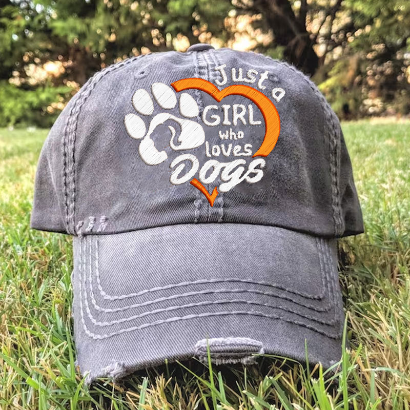 Just a Girl who Loves Dogs Embroidery Baseball Cap