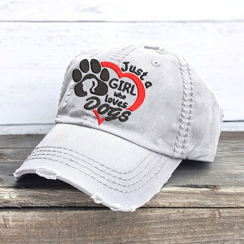 Just a Girl who Loves Dogs Embroidery Baseball Cap
