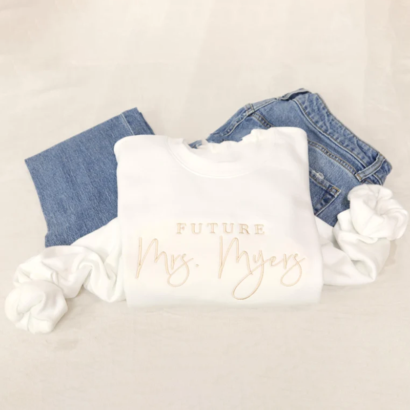 Future Mrs.Sweatshirt Personalized Embroidered Sweatshirt Gift for Her